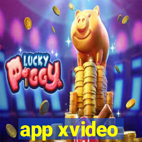 app xvideo